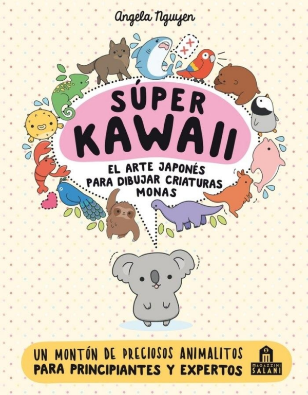 SÚPER KAWAII EL ARTE JAPONÉS PARA DIBUJAR