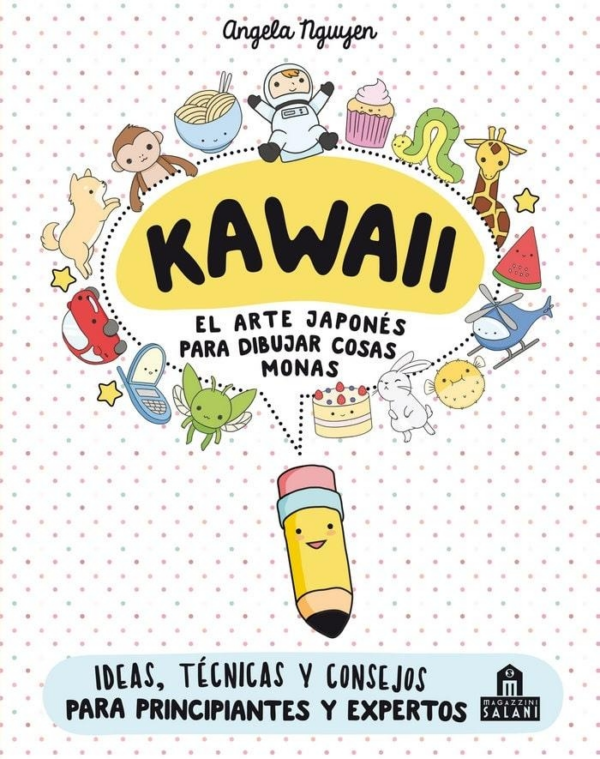 LIBRO KAWAII EL ARTE JAPONÉS PARA DIBUJAR COSAS MONAS