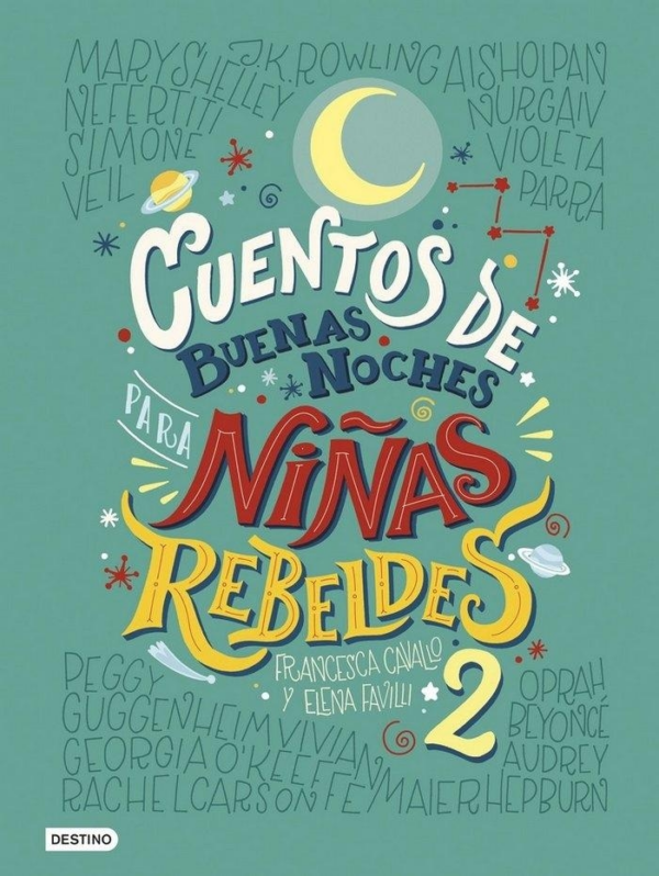 CUENTO PARA NIÑAS REBELDES VOLUMEN 2