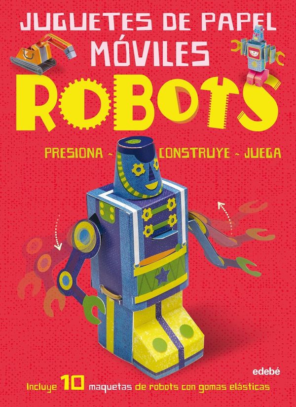 JUGUETES DE PAPEL MÓVILES ROBOTS