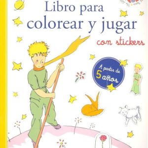 EL PRINCIPITO LIBRO PARA COLOREAR Y JUGAR