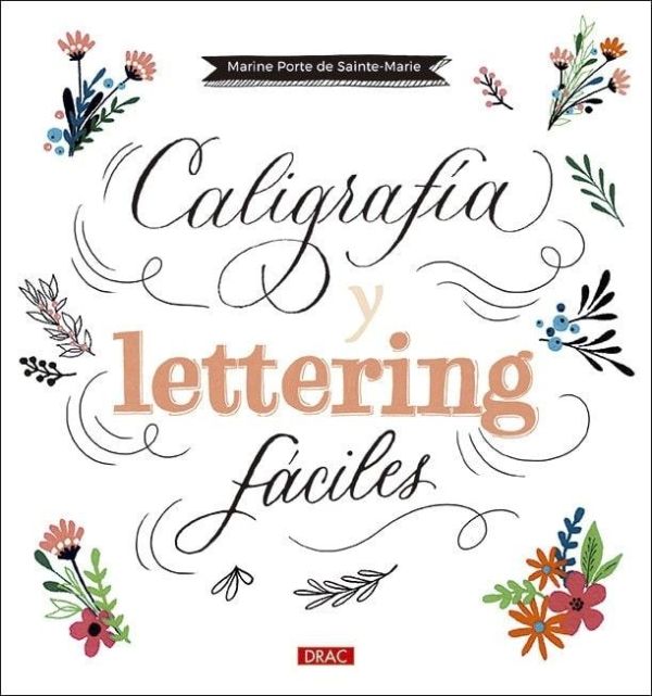 CALIGRAFIA Y LETTERING FÁCILES