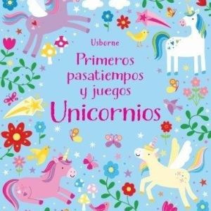 UNICORNIOS:PRIMEROS PASATIEMPOS Y JUEGOS