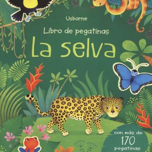 MI PRIMER LIBRO DE PEGATINAS. LA SELVA