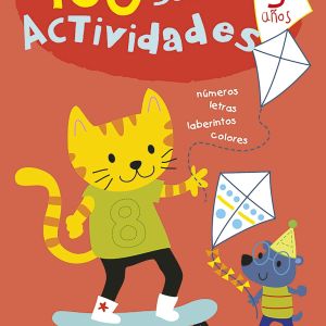 100 SÚPER ACTIVIDADES 5 AÑOS