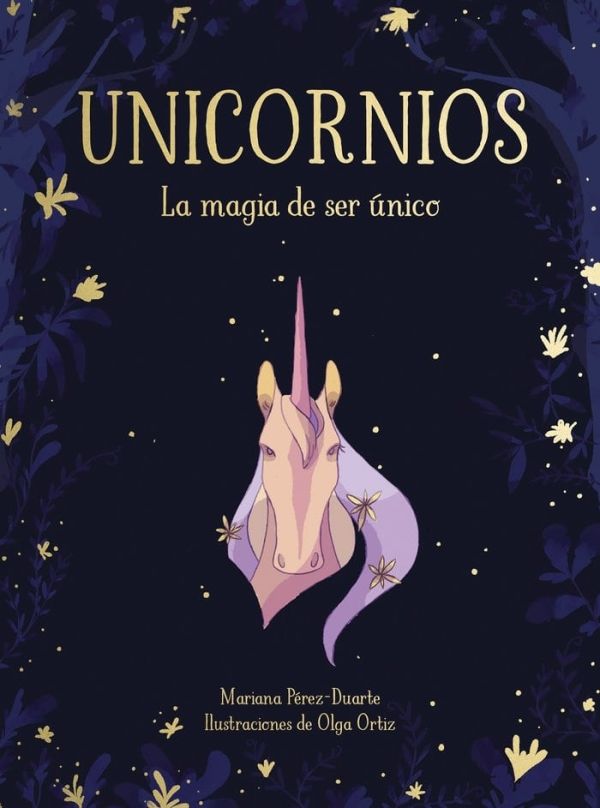 UNICORNIOS, LA MAGIA DE SER ÚNICOS