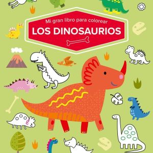 MI GRAN LIBRO PARA COLOREAR DINOSAURIOS