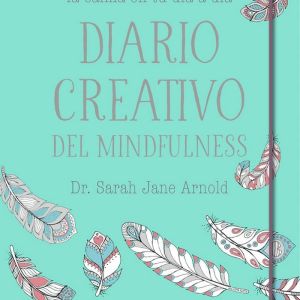 DIARIO CREATIVO DEL MINDFULNESS