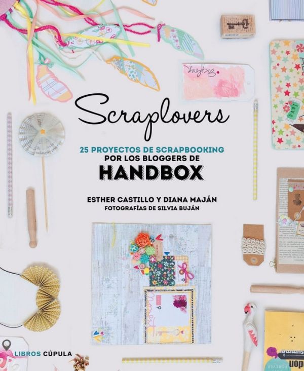 SCRAPLOVERS, 25 PROYECTOS DE SCRAPBOOKING