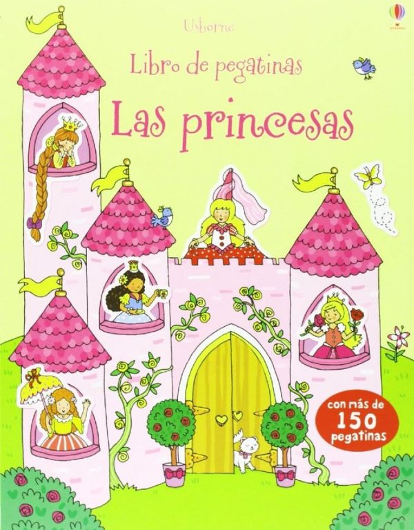 LAS PRINCESAS. LIBRO DE PEGATINAS