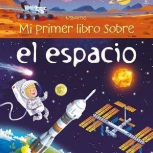 MI PRIMER LIBRO SOBRE EL ESPACIO