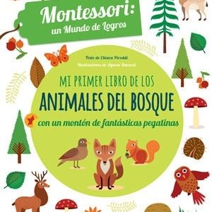 MI PRIMER LIBRO ANIMALES BOSQUE