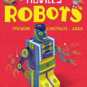 JUGUETES DE PAPEL MÓVILES ROBOTS