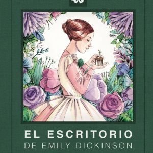 EL ESCRITORIO DE EMILY DICKINSON