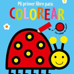 MI PRIMER LIBRO PARA COLOREAR MARIQUITA