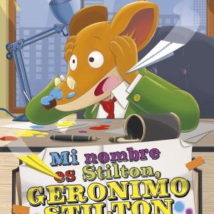 MI NOMBRE ES STILTON, GERONIMO STILTON