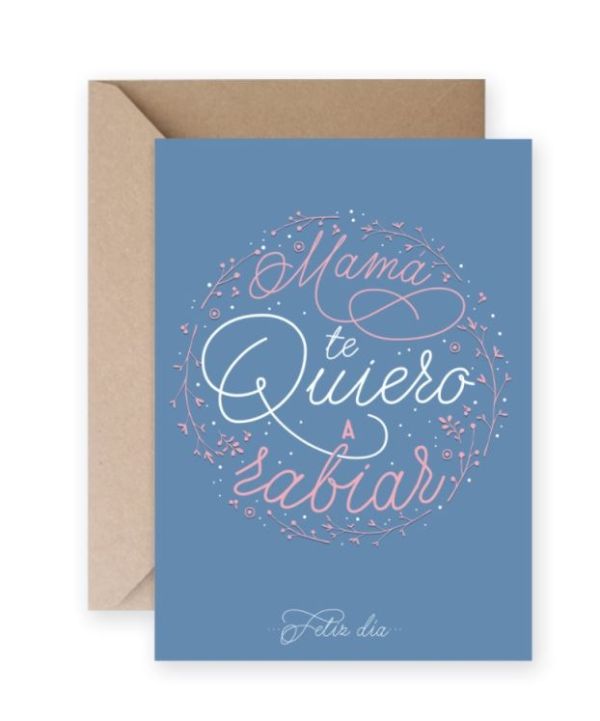 TARJETA MAMA TE QUIERO A RABIAR