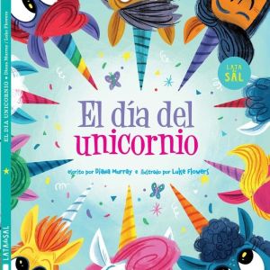 EL DIA DEL UNICORNIO