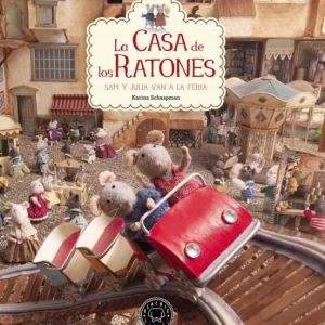 LA CASA DE LOS RATONES VOLUMEN 3