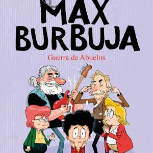 GUERRA DE ABUELOS MAX BURBUJA 5