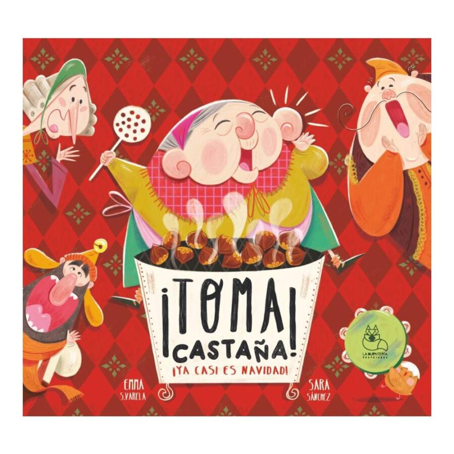Toma Castaña Ya Casi Es Navidad