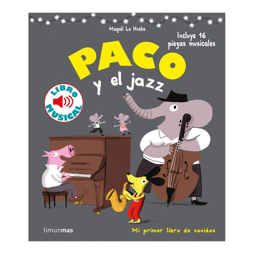 Libro Musical Paco Y El Jazz