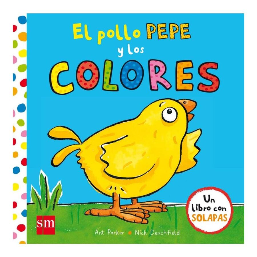 El Pollo Pepe Y Los Colores