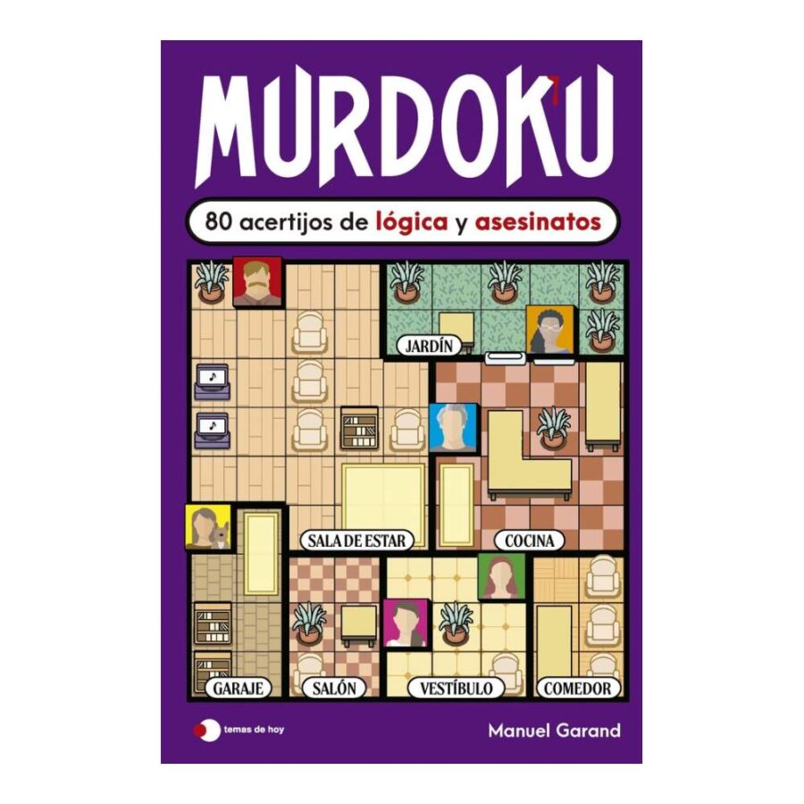 Murdoku. 80 Acertijos De Lógica Y Asesinatos