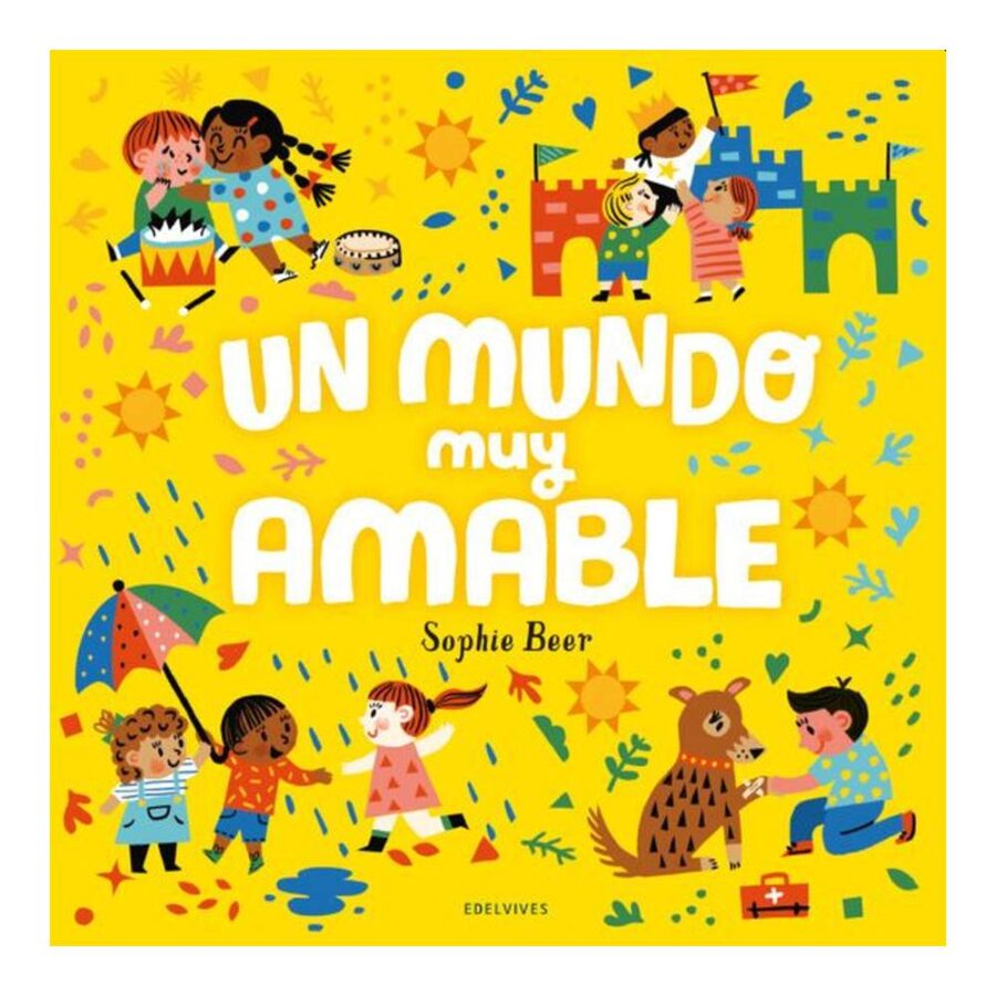 Un Mundo Muy Amable