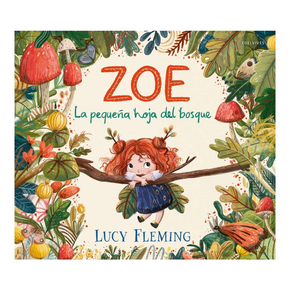Zoe, La Pequeña Hoja Del Bosque